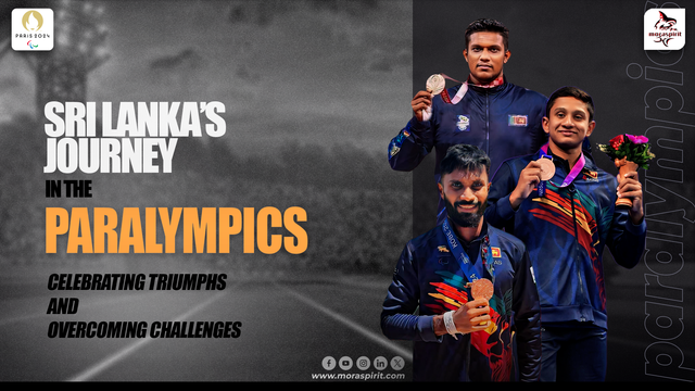 Sri Lanka's memorable Paralympic history, celebrating victories from their debut in 1996 to capturing gold and bronze medals, and looking forward to the 2024 Paralympics with great expectations for their outstanding athletes.
